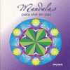 ANT-MANDALAS PARA VIVIR EN PAZ