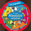 DIVERTIDOS MANDALAS INFANTILES LOS JUGUETES
