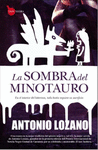 SOMBRA DEL MINOTAURO, LA