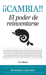 CAMBIA!! EL PODER DE REINVENTARSE