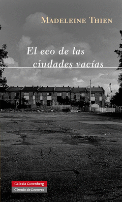 ECO DE LAS CIUDADES VACIAS EL