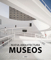 NUEVA ARQUITECTURA MUSEOS