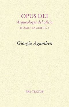OPUS DEI. ARQUEOLOGIA DEL OFICIO