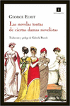 NOVELAS TONTAS DE CIERTAS DAMAS NOVELISTAS, LAS