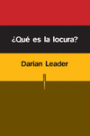 QUE ES LA LOCURA?
