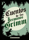 CUENTOS DE LOS HERMANOS GRIMM CLASICOS