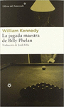 JUGADA MAESTRA DE BILLY PHELAN, LA