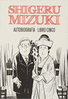 SHIGERU MIZUKI AUTOBIOGRAFIA LIBRO CINCO