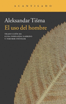 USO DEL HOMBRE EL