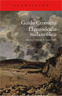 MONOCULO MELANCOLICO EL