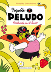 PEQUE�O PELUDO 3. REVOLUCION EN EL HUERTO