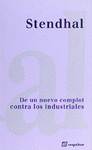 DE UN NUEVO COMPLOT CONTRA LAS INDUSTRIAS