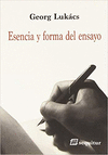 ESENCIA Y FORMA DEL ENSAYO