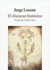 DISCURSO HISTORICO, EL