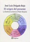 ORIGEN DEL PRESENTE, EL