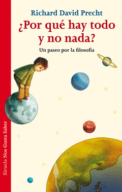 POR QUE HAY TODO Y NADA?  UN PASO POR L