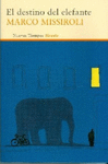 DESTINO DEL ELEFANTE EL