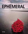 EPHEMERAL