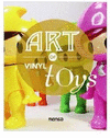 ART OF VINYL TOYS