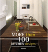 MORE THAN 100 KITCHEN DESIGNS