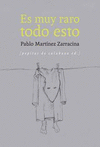 ES MUY RARO TODO ESTO
