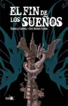 EL FIN DE LOS SUE�OS