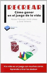 RECREAR COMO GANAR EN EL JUEGO DE LA VIDA