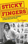 STICKY FINGERS LA VIDA Y LA EPOCA DE JANN WENNER Y LA REVISTA ROLLING STONE