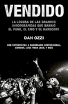 VENDIDO. LA LOCURA DE LAS GRANDES DISCOGRAFICAS QUE BARRIO EL PUNK, EL EMO Y EL HARDCORE
