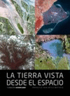 LA TIERRA VISTA DESDE EL ESPACIO