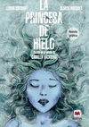 PRINCESA DE HIELO LA (NOVELA GRAFICA)