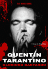 QUENTIN TARANTINO GLORIOSO BASTARDO