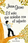 NI�O QUE SO�ABA CON EL INFINITO EL