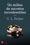 MILLON DE SECRETOS INCONFESABLES, UN