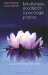 MINDFULNESS, ACEPTACION Y PSICOLOGIA POSITIVA