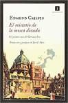 MISTERIO DE LA MOSCA DORADA, EL