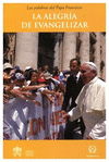 ALEGRIA DE EVANGELIZAR, LA