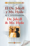 EL DR. JEKYLL Y MR. HYDE = DR. JEKYLL & MR. HYDE