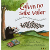CALVIN NO SABE VOLAR