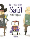 EL PEQUE�O SAUL