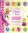 DIARIO DE MI BEBE MI PRINCESA