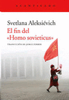 EL FIN DEL HOMO SOVIETICUS
