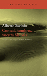 CONTAD, HOMBRES, VUETRA HISTORIA