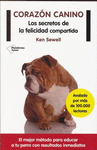 CORAZON CANINO. LOS SECRETOS DE LA FELIC
