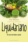 LIQUIDARIANO EL ARTE DE BEBER SALUD