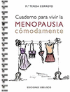 CUADERNO PARA VIVIR LA MENOPAUSIA COMODAMENTE (ESPIRAL)