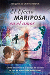 EFECTO MARIPOSA EN EL AMOR, EL