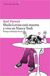 SHEILA LEVINE ESTA MUERTA Y VIVE EN NUEVA YORK