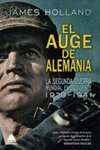 AUGE DE ALEMANIA, EL. LA SEGUNDA GUERRA MUNDIAL EN OCCIDENTE 1939-1941