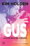 GUS LA OTRA MITAD DEL CORAZON